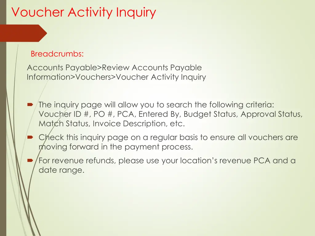 voucher activity inquiry