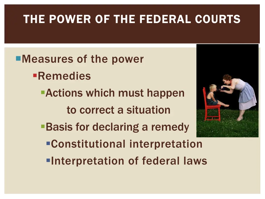 the power of the federal courts the power 4
