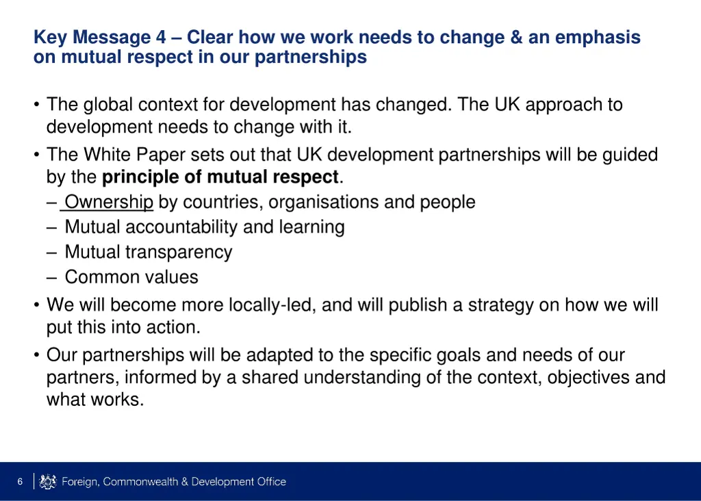 key message 4 clear how we work needs to change