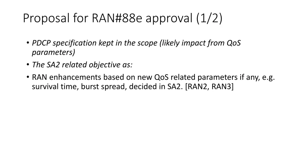 proposal for ran 88e approval 1 2