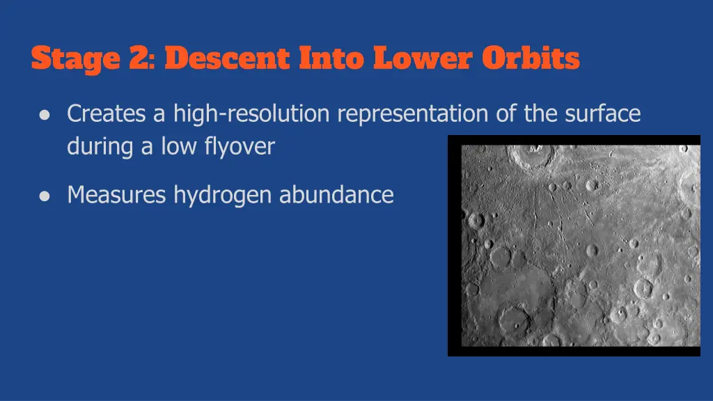 stage 2 descent into lower orbits 1