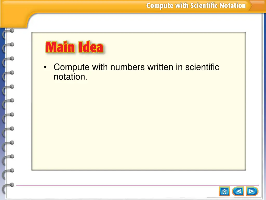 compute with numbers written in scientific