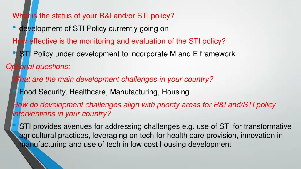 what is the status of your r i and or sti policy