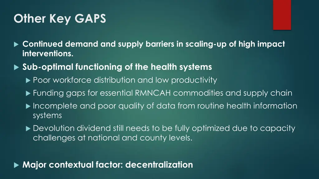 other key gaps