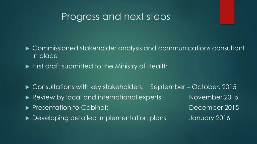 progress and next steps