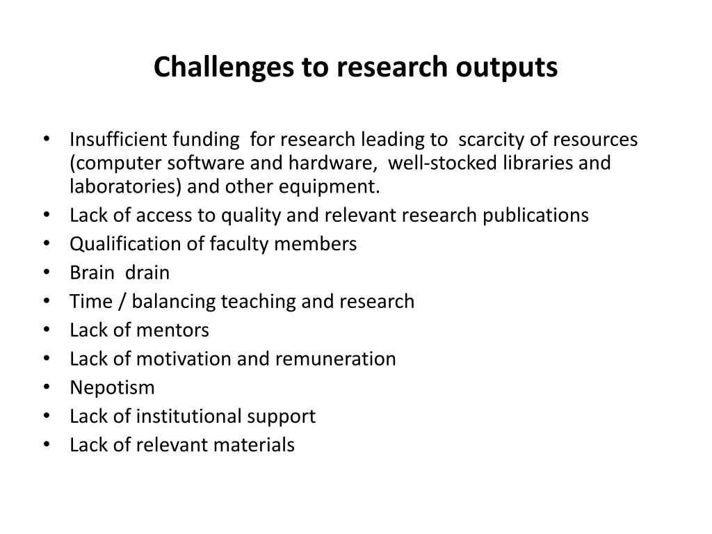 challenges to research outputs