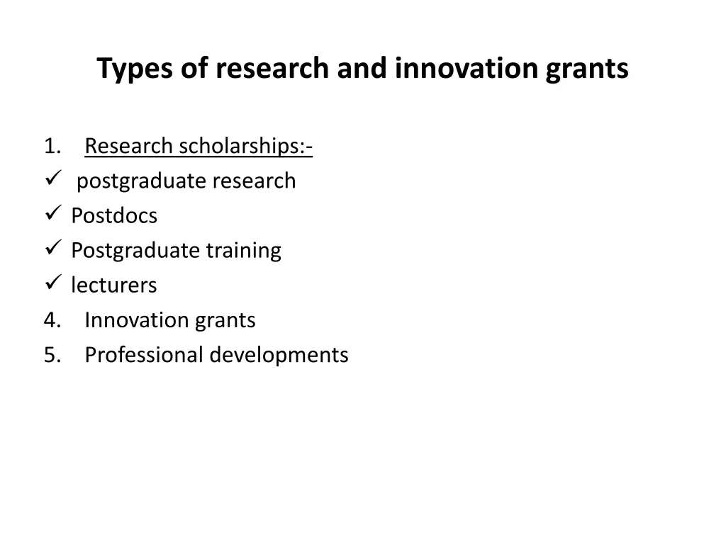 types of research and innovation grants