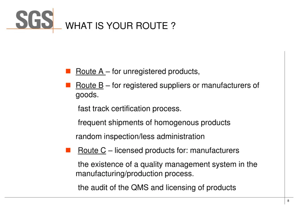 what is your route
