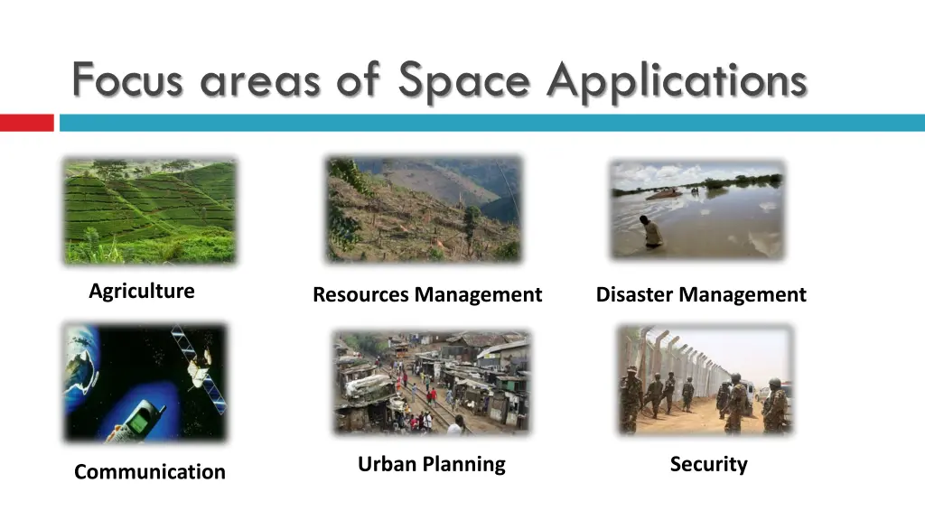 focus areas of space applications