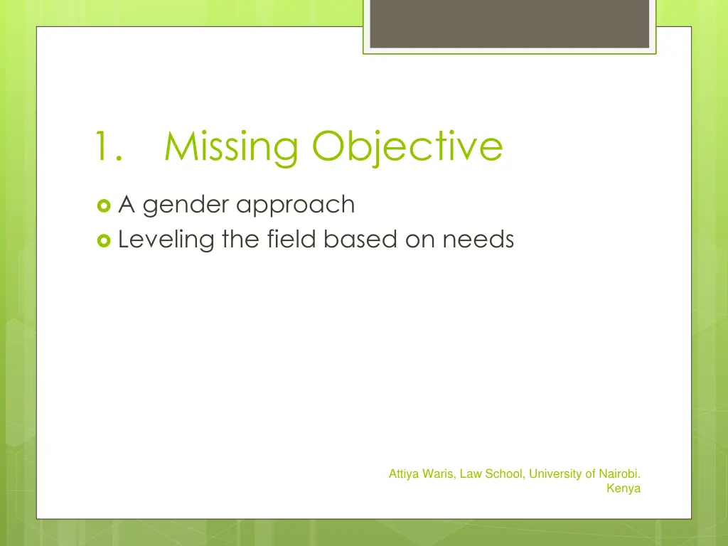 1 missing objective