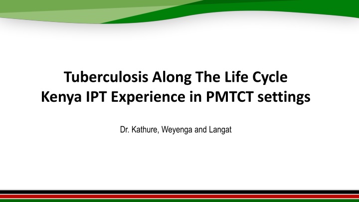 tuberculosis along the life cycle kenya