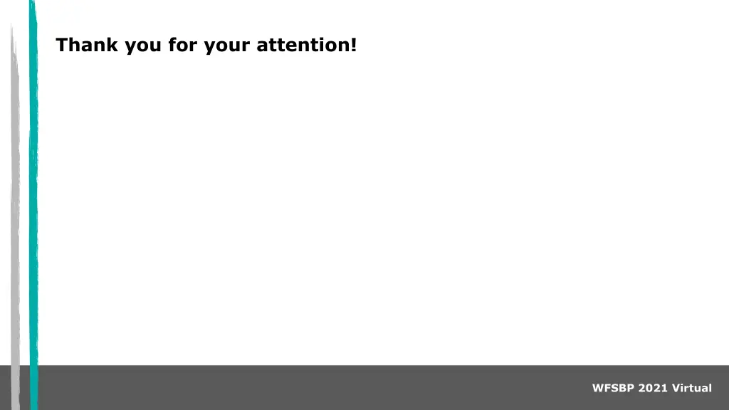 thank you for your attention
