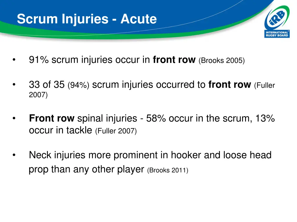 scrum injuries acute