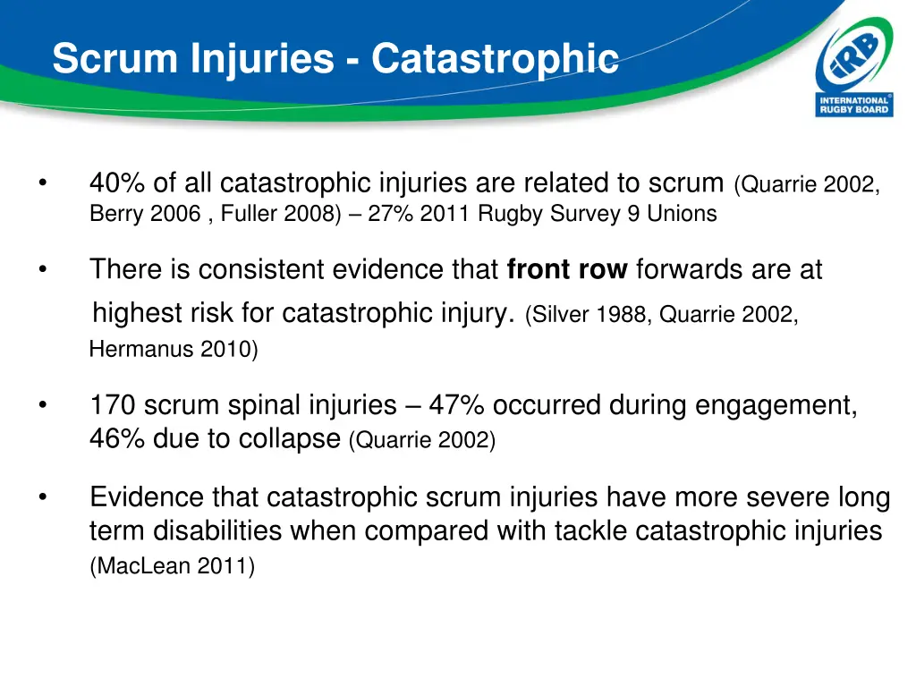scrum injuries catastrophic
