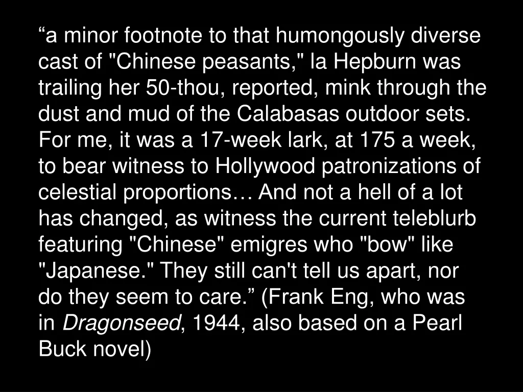 a minor footnote to that humongously diverse cast