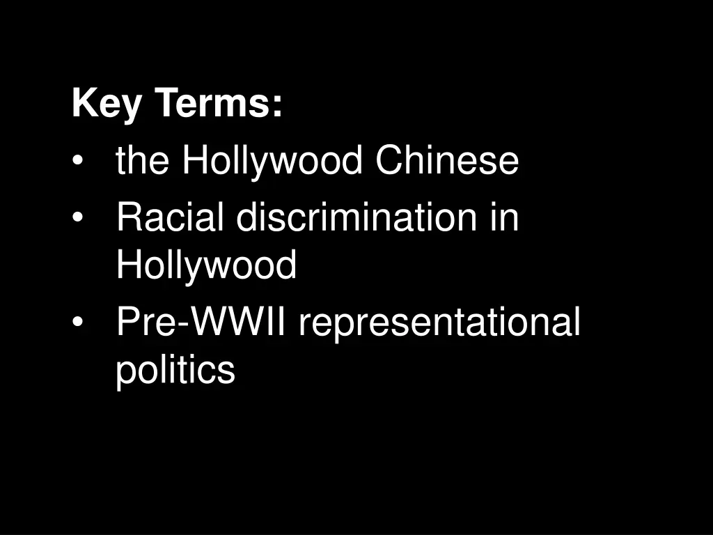 key terms the hollywood chinese racial