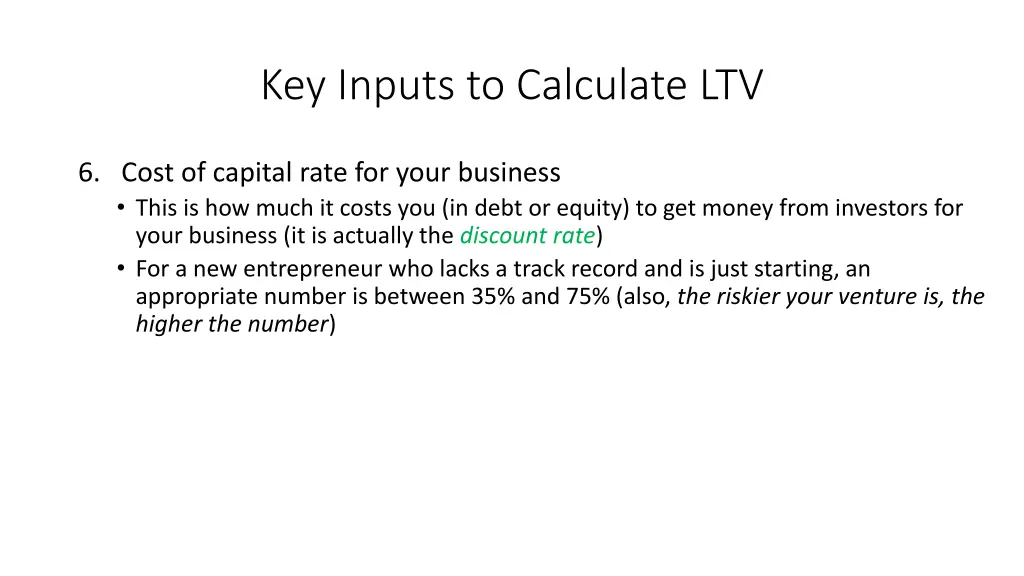 key inputs to calculate ltv 2