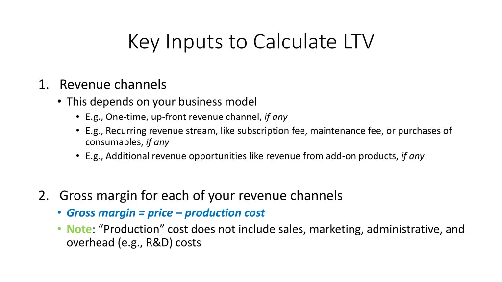 key inputs to calculate ltv