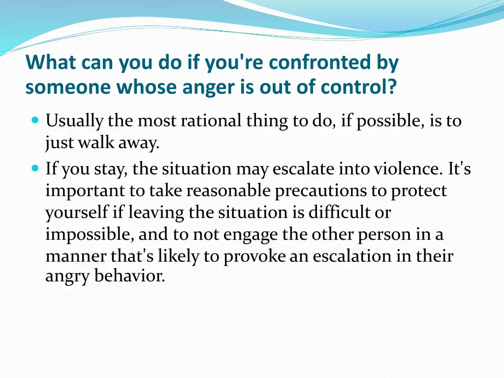 what can you do if you re confronted by someone