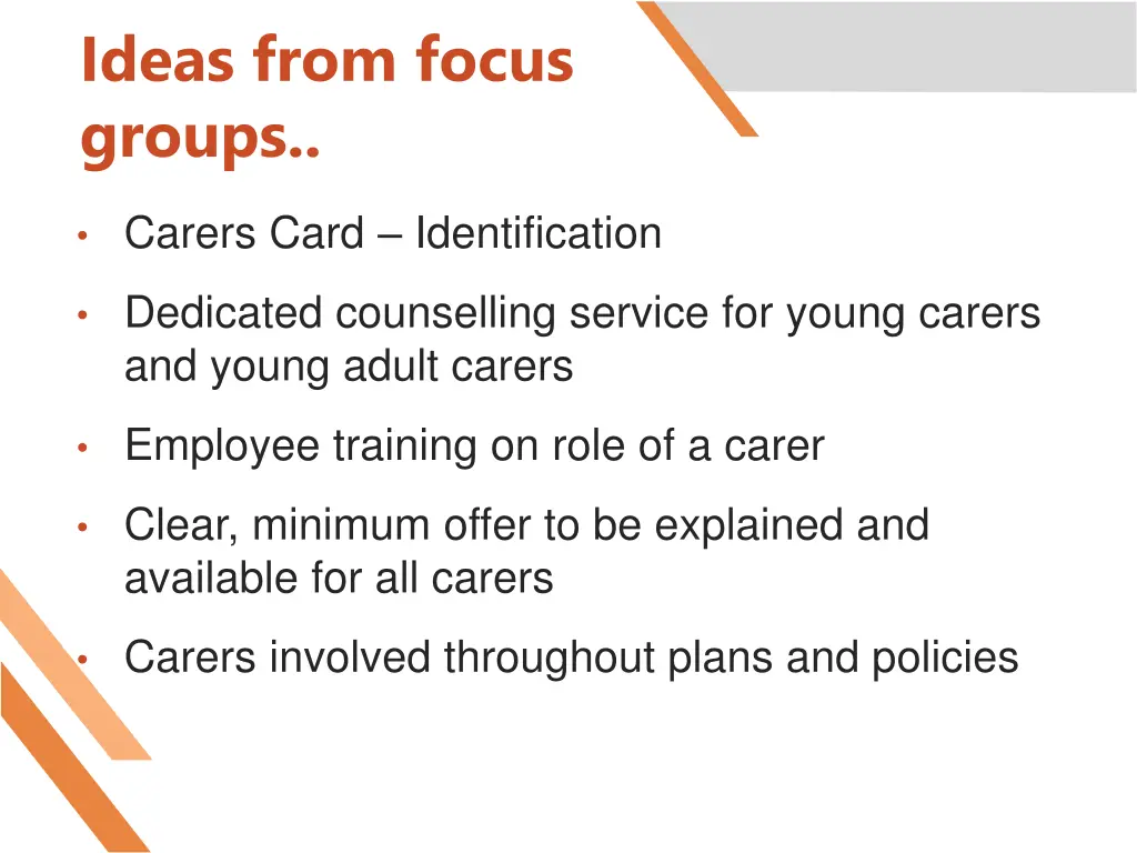 ideas from focus groups