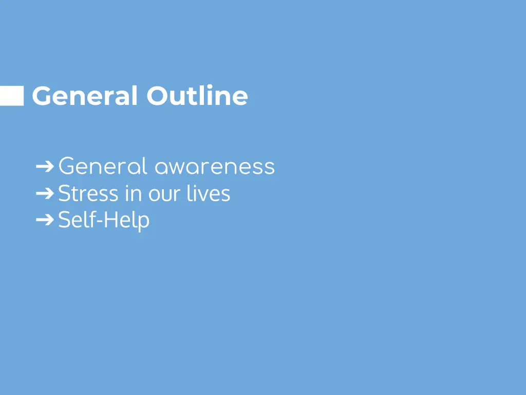 general outline