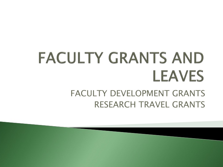faculty development grants research travel grants