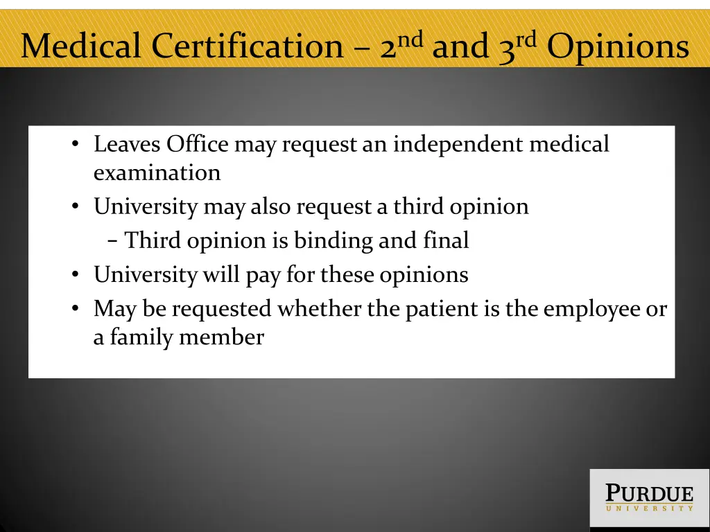 medical certification 2 nd and 3 rd opinions