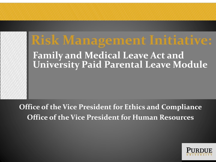 risk management initiative family and medical