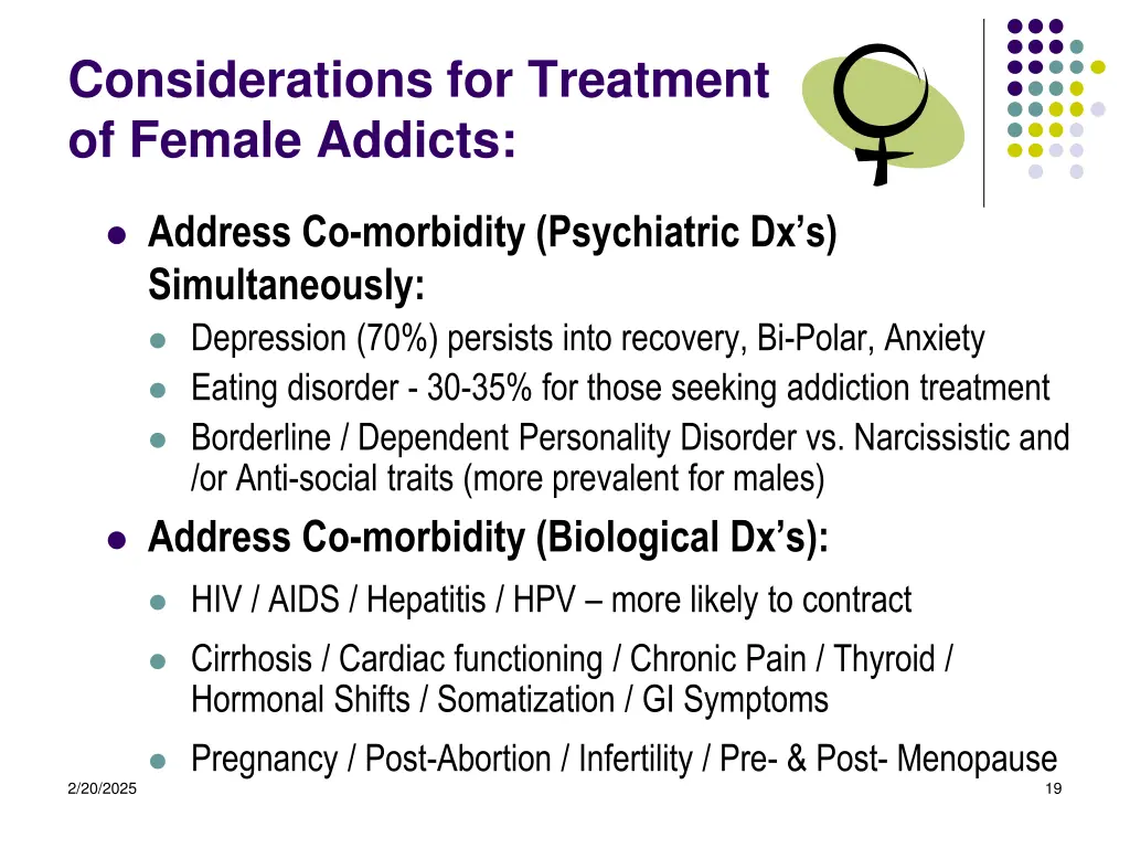 considerations for treatment of female addicts 1