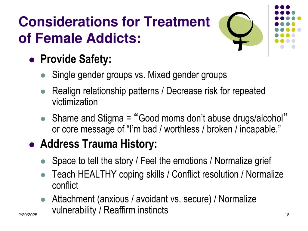 considerations for treatment of female addicts