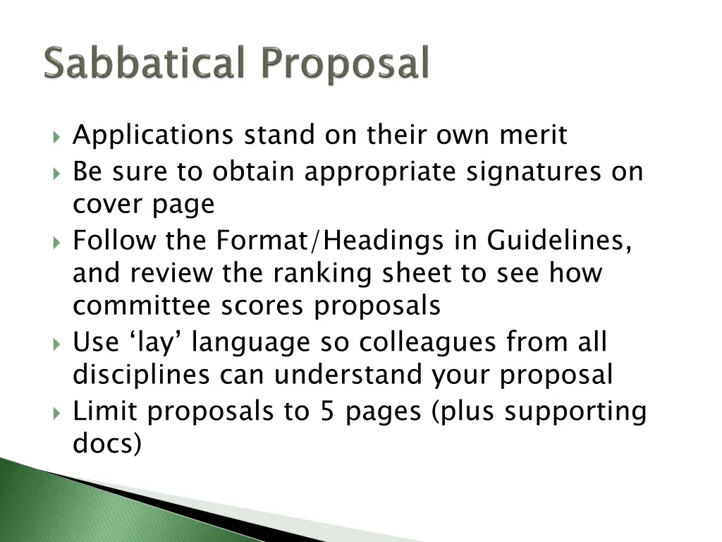 applications stand on their own merit be sure