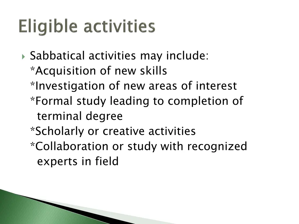sabbatical activities may include acquisition