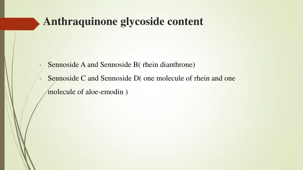 anthraquinone glycoside content