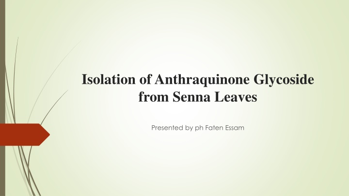 isolation of anthraquinone glycoside from senna