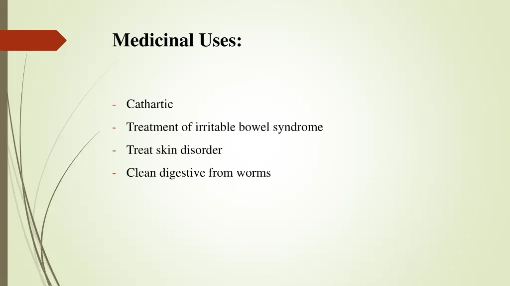 medicinal uses