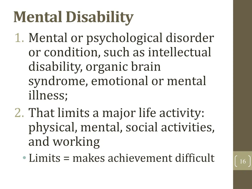 mental disability 1 mental or psychological