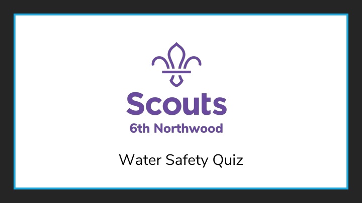 water safety quiz