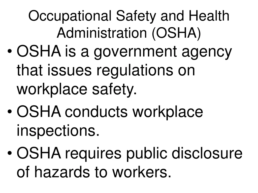 occupational safety and health administration