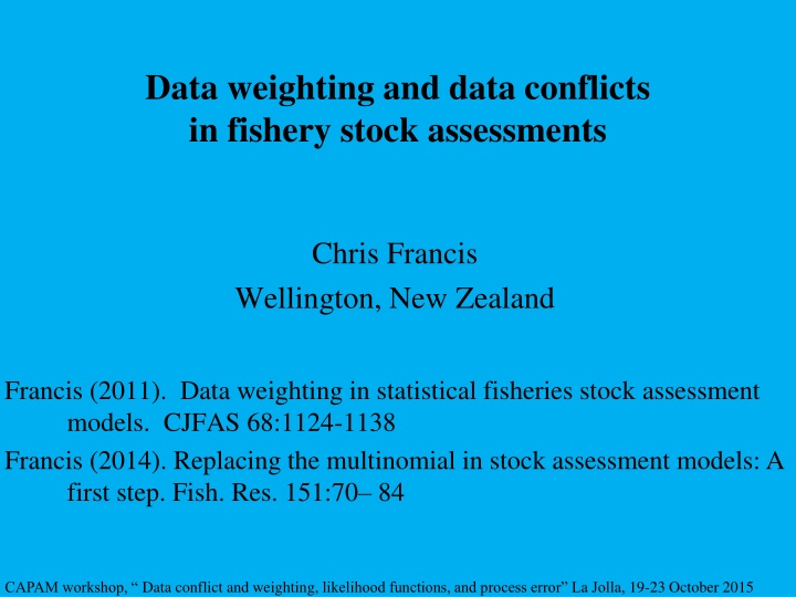 data weighting and data conflicts in fishery