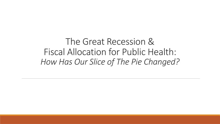 the great recession fiscal allocation for public