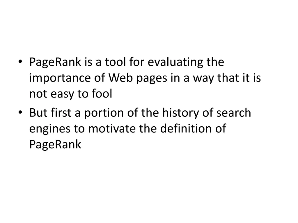 pagerank is a tool for evaluating the importance