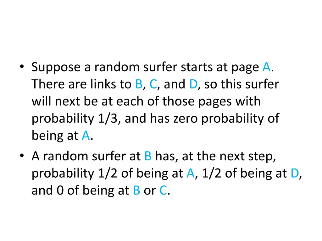 suppose a random surfer starts at page a there