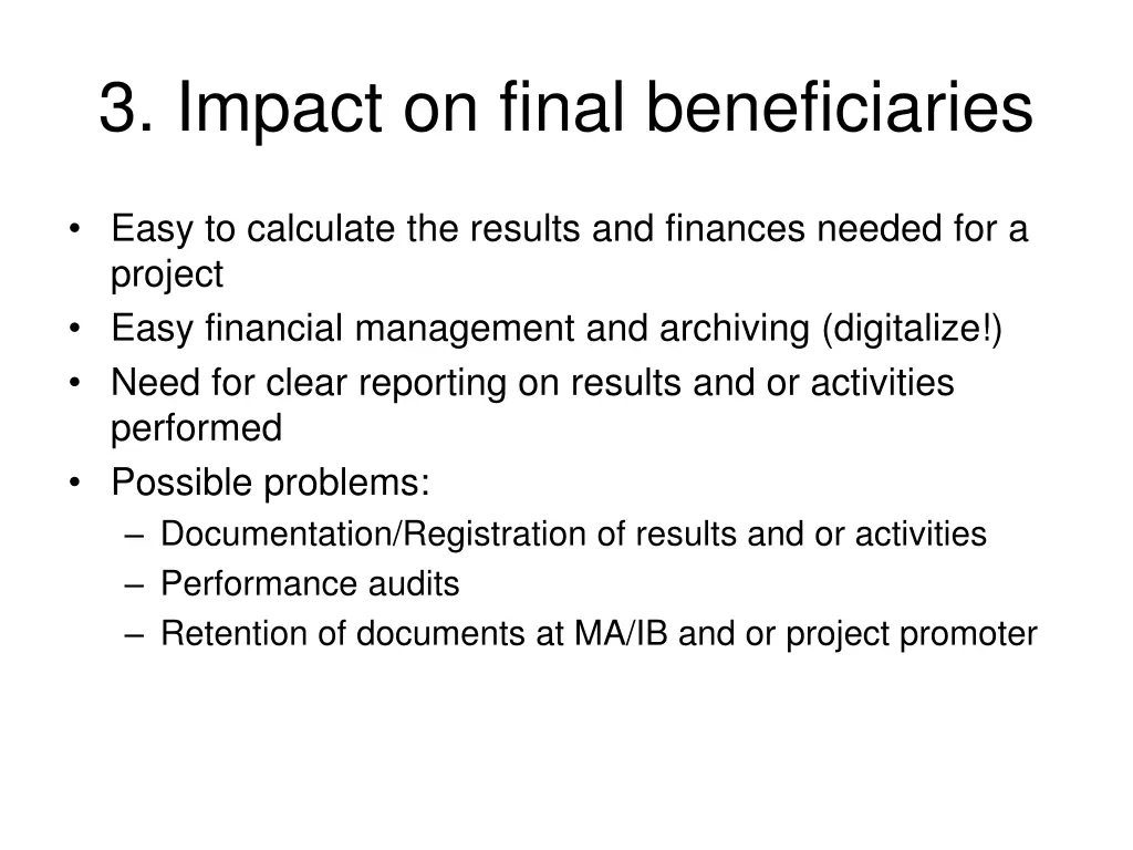 3 impact on final beneficiaries