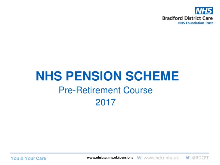 nhs pension scheme pre retirement course 2017