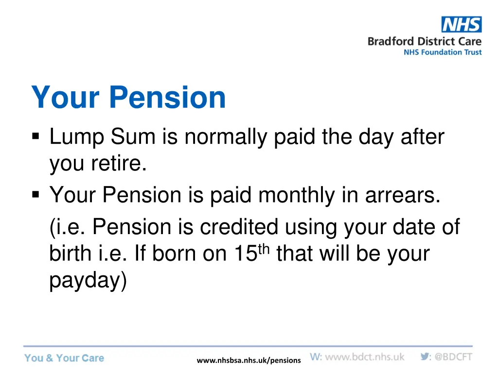 your pension lump sum is normally paid