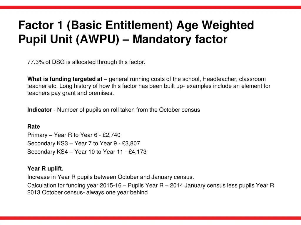 factor 1 basic entitlement age weighted pupil