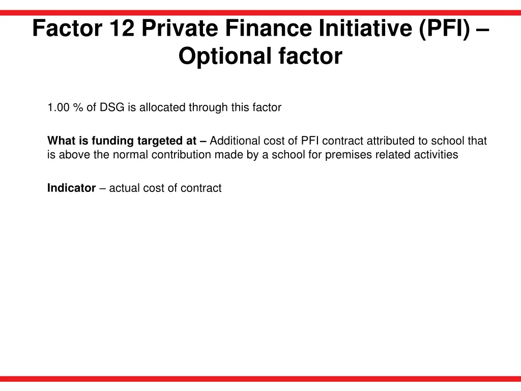 factor 12 private finance initiative pfi optional