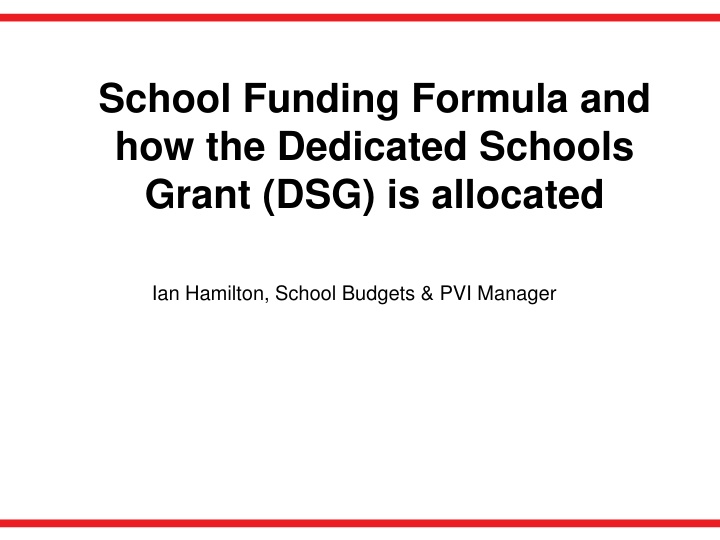 school funding formula and how the dedicated