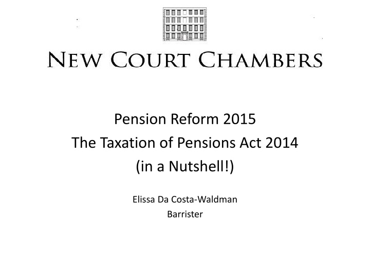 pension reform 2015 the taxation of pensions
