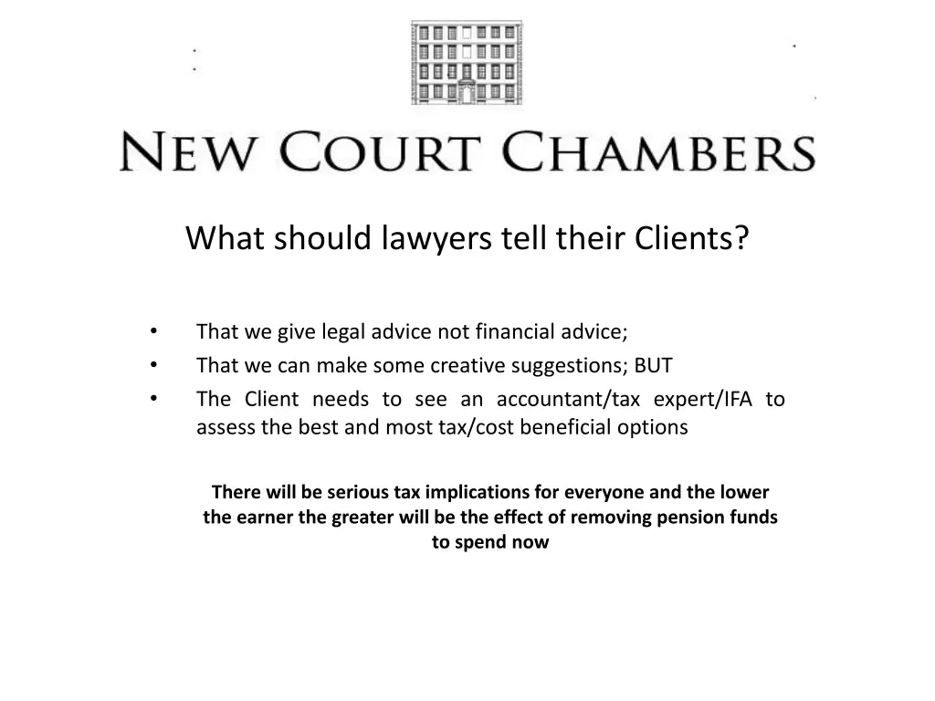 what should lawyers tell their clients